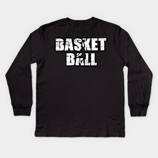 Distressed Look Basketball Gift For Basketball Players Kids Long Sleeve T-Shirt